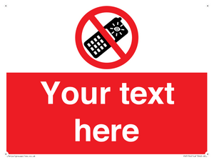 Custom No camera phones Sign